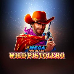 Mega Fire Blaze Wild Pistolero