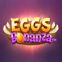 Eggs Bonanza