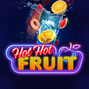 Hot Hot Fruit