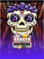 Danger! High Voltage
