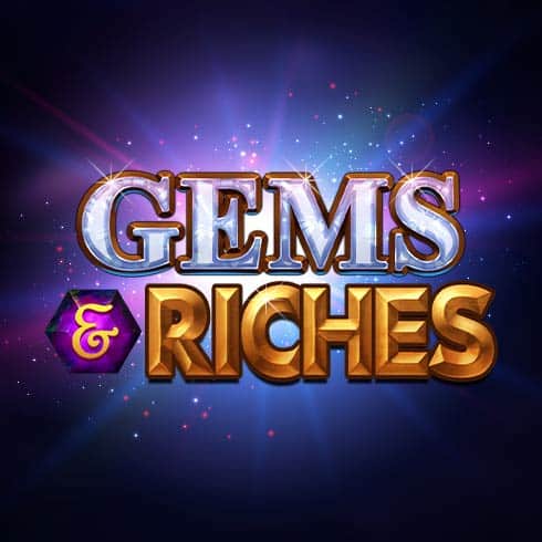 Gems & Riches