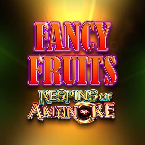 Fancy Fruits Respins of Amun Re