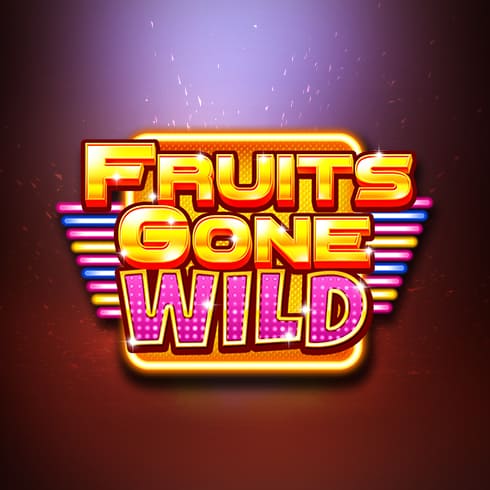 Fruits Gone Wild