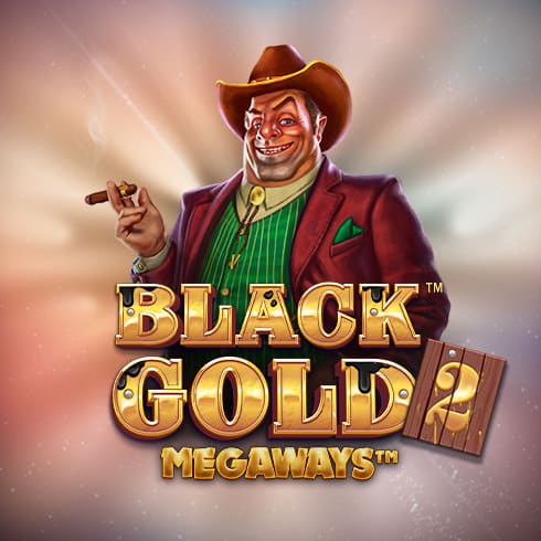 Black Gold 2 Megaways