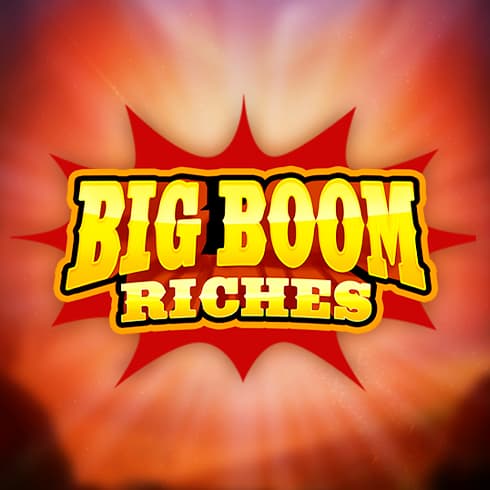 Big Boom Riches
