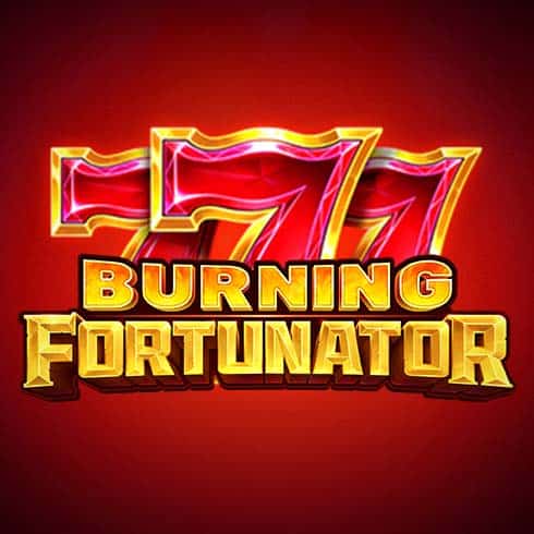 Burning Fortunator