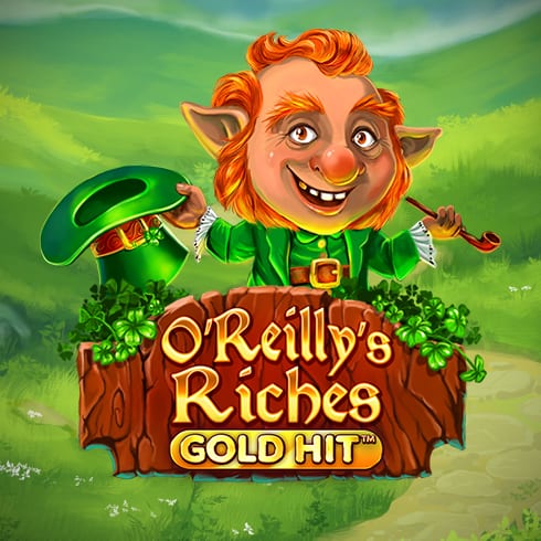 Gold Hit: O'Reillys Riches