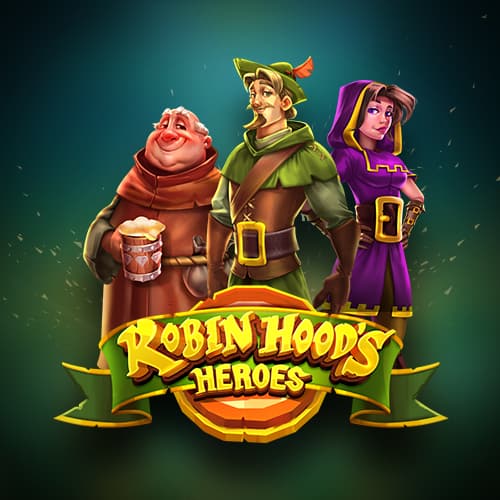 Robin Hood's Heroes