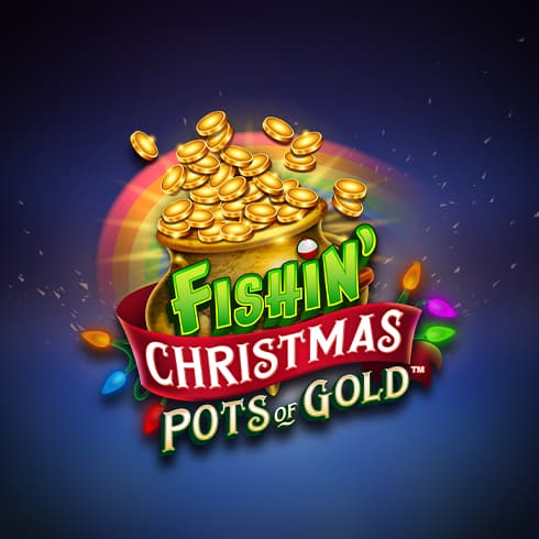 Fishin' Christmas Pots Of Gold