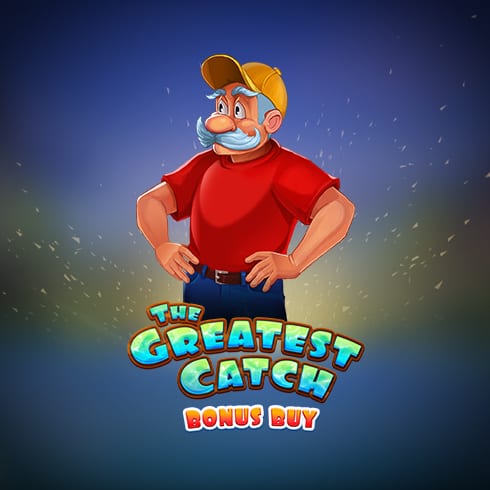 The Greatest Catch Bonus Buy