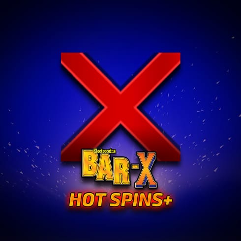 Bar X Hot Spins +