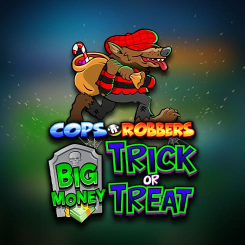 Cops N Robbers Big Money Trick or Treat