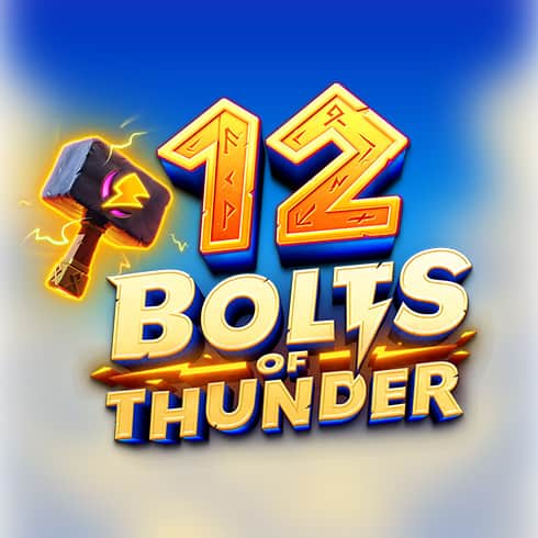 12 Bolts of Thunder