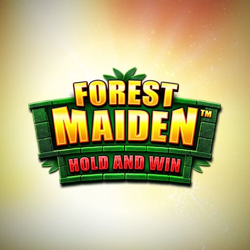 Forest Maiden Hold and win