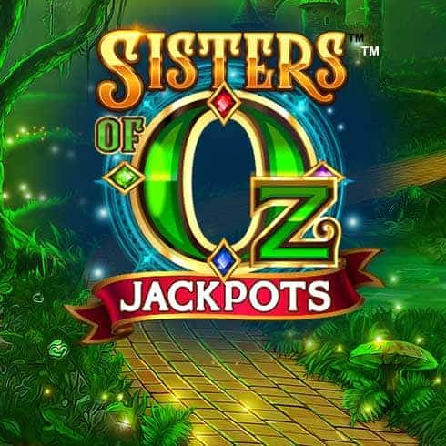 Sisters Of Oz Jackpots