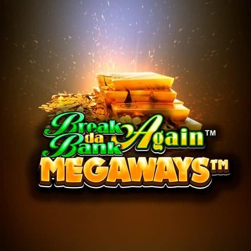 Break Da Bank Again Megaways