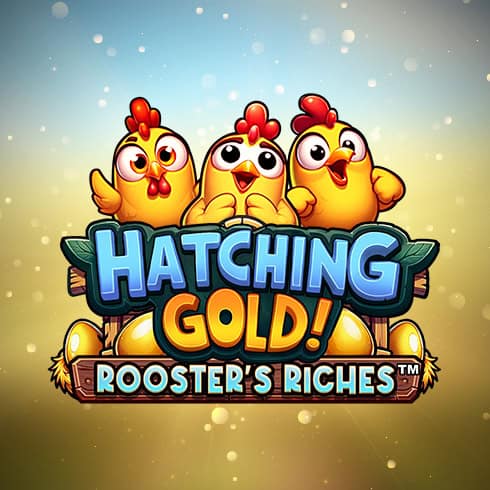 Hatching Gold Roosters Riches