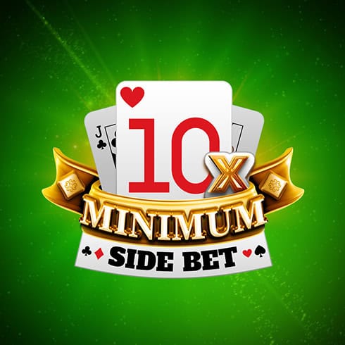 10x Minimum Side Bet