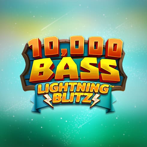 10000 Bass Lightning Blitz