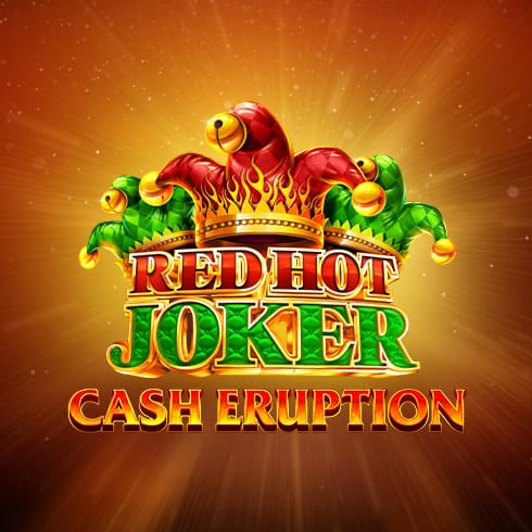 Cash Eruption Red Hot Joker