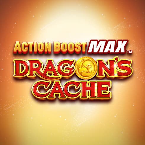 Action Boost Max Dragon's Cache
