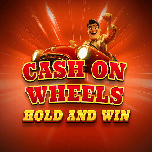 Cash on Wheels Hold & Win