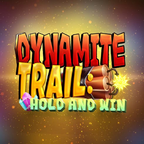 Dynamite Trail Hold & Win