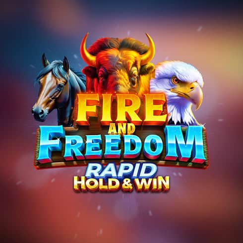 Fire and Freedom Rapid Hold and Win
