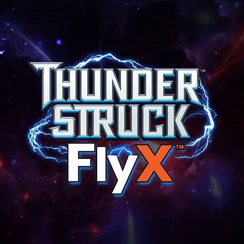 Thunderstruck FlyX
