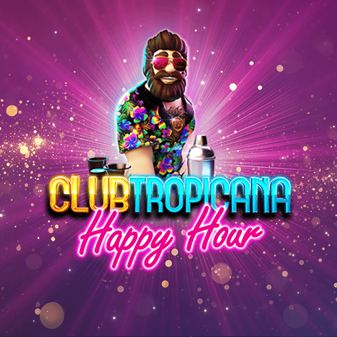 Club Tropicana - Happy Hour