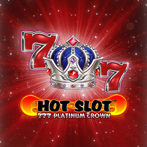 Hot Slot: 777 Platinum Crown