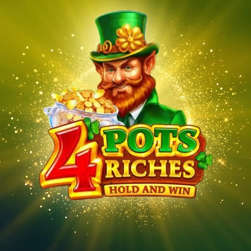 4 Pots Riches Hold & Win