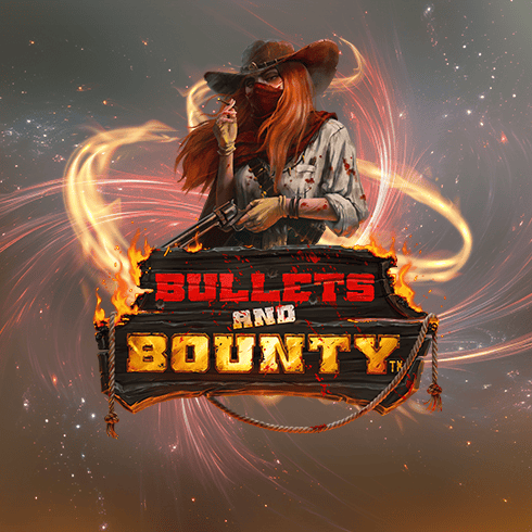 Bullets and Bounty