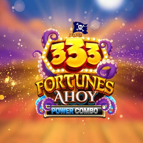 333 Fortunes Ahoy Power Combo