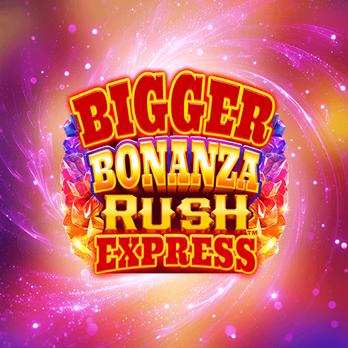 Bigger Bonanza Rush Express