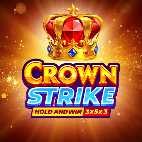 Crown Strike Hold and Win