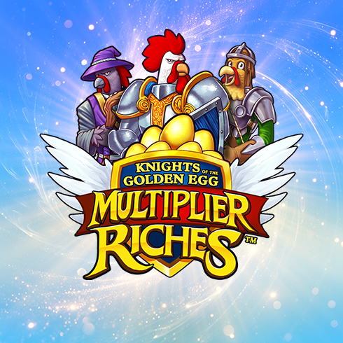 Knights of the Golden Egg Multiplier Riches
