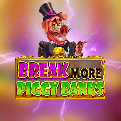 Break more Piggy Banks