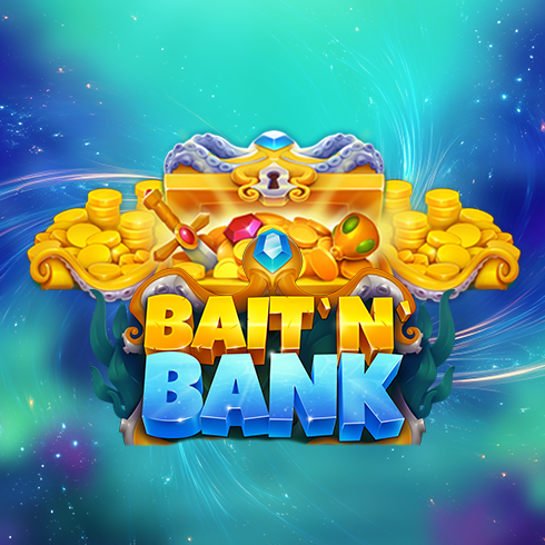 Bait ‘n’ Bank