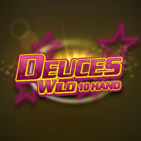 Deuces Wild 10 Hand