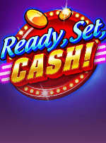 Ready, Set, CASH!