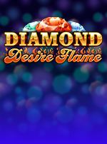 Diamond Desire Flame